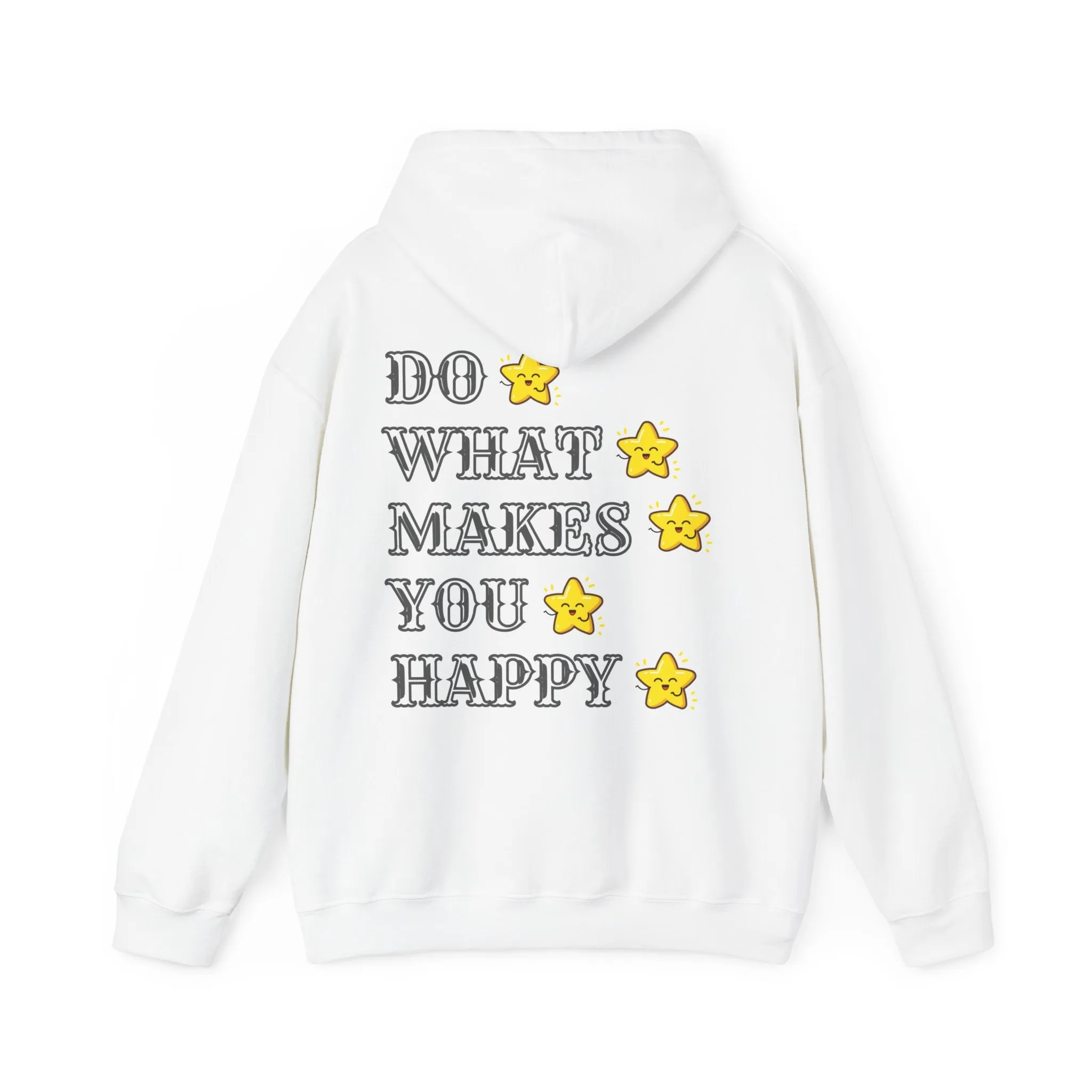 ( UK & EU Region )Hooded sweatshirt "Do what makes you happy.", sweatshirt for her, oversized sweatshirt, cotton, aesthetic, sweatshirt for him, gift, winter, warmth