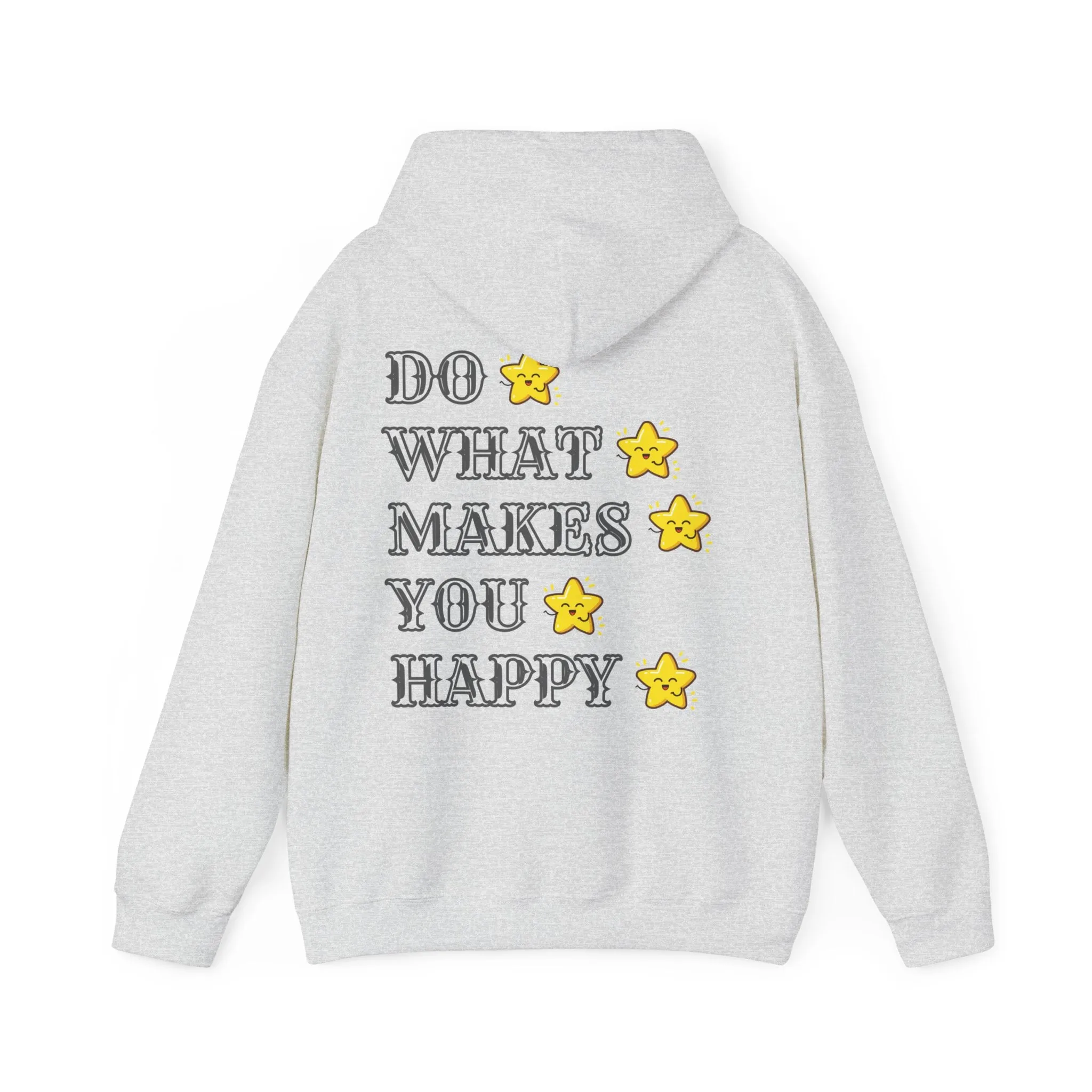 ( UK & EU Region )Hooded sweatshirt "Do what makes you happy.", sweatshirt for her, oversized sweatshirt, cotton, aesthetic, sweatshirt for him, gift, winter, warmth