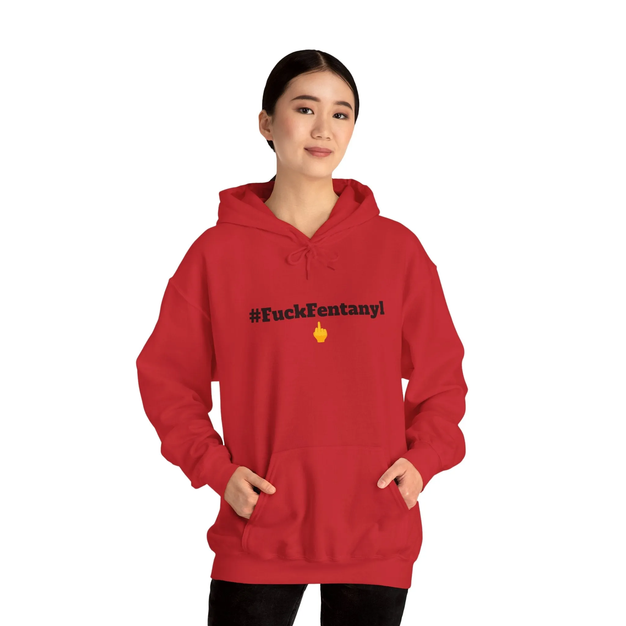 #F*ckFentanyl Hooded Sweatshirt