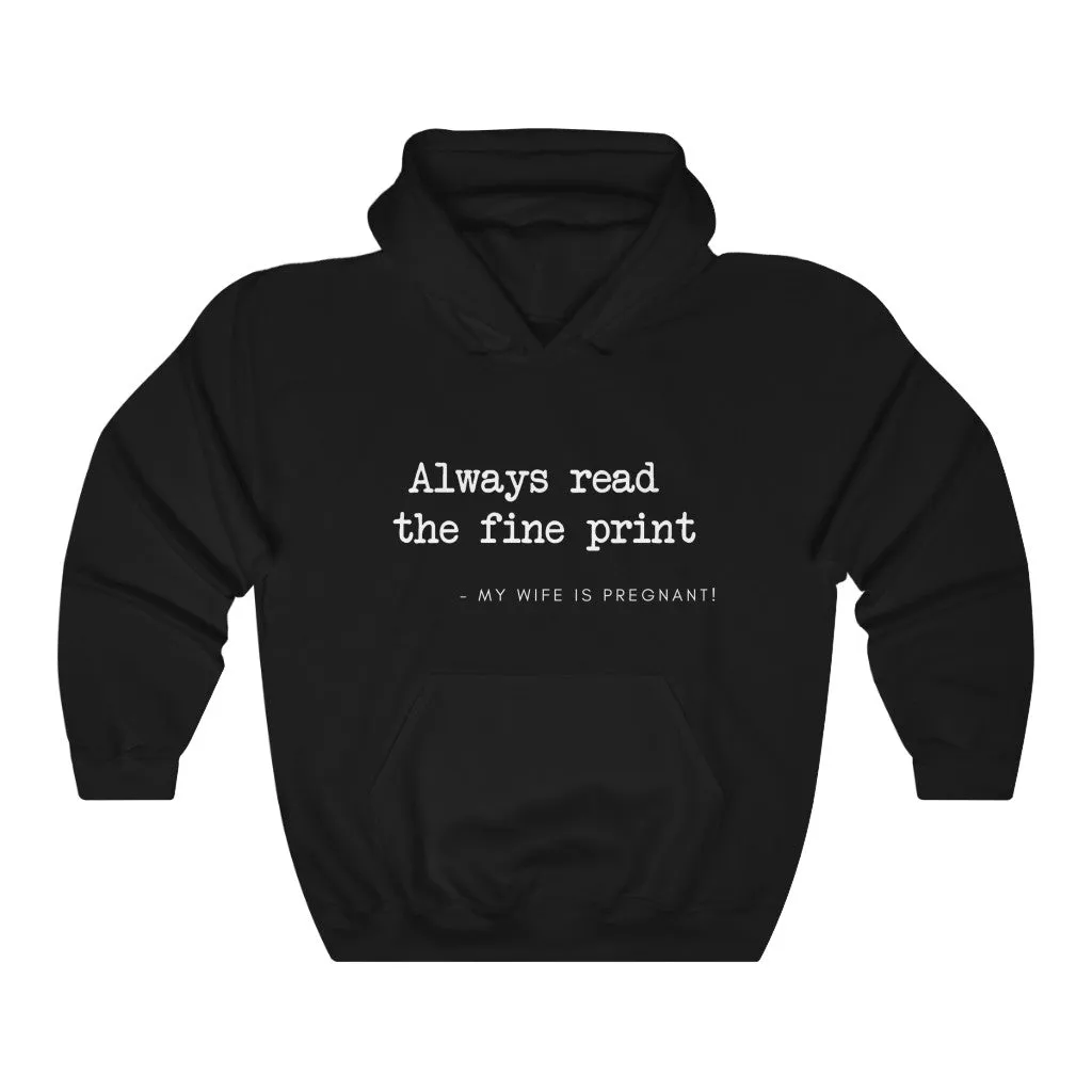 My Wife Is Pregnant Hoodie